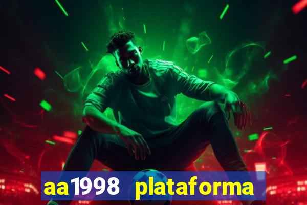 aa1998 plataforma de jogos